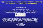 Applications of Satellite Remote Sensing to Inform Air Quality Management Randall Martin with contributions from Aaron van Donkelaar, Brian Boys, Matthew.