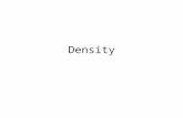 Density. Volume The volume of an object is the amount of space it takes up The SI unit of volume is the cubic metre (m 3 ) or cubic centimetre (cm 3 ).