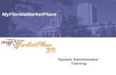 System Administrator Training MyFloridaMarketPlace.