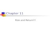 Chapter 11 Risk and Return!!!. Key Concepts and Skills Know how to calculate expected returns Understand the impact of diversification Understand the.