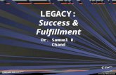 LEGACY: Success & Fulfillment Dr. Samuel R. Chand.