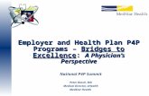 Employer and Health Plan P4P Programs – Bridges to Excellence: A Physician’s Perspective National P4P Summit Peter Basch, MD Medical Director, eHealth.
