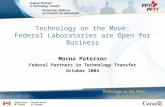 Technology on the Move: Federal Laboratories are Open for Business Morna Paterson Federal Partners in Technology Transfer October 2004.