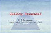 Quality Assurance D R Rossmann South African National Road Agency Ltd.