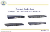 NETGEAR CONFIDENTIAL Smart Switches FS526T / FS750T / GS748T / GS724T.