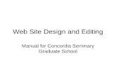 Web Site Design and Editing Manual for Concordia Seminary Graduate School.