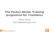 The Perfect Winter Training programme for Triathletes Simon Ward TheTriathlonCoach.com.