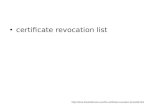 Certificate revocation list .