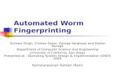 Click to add Text Automated Worm Fingerprinting Sumeet Singh, Cristian Estan, George Varghese and Stefan Savage Department of Computer Science and Engineering.