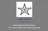 LOK SATTA 1 People Power Empowering Local Governments 22 nd January, 2003, LOK SATTA, Hyderabad.