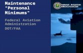 Federal Aviation Administration Maintenance "Personal Minimums" Federal Aviation Administration DOT/FAA.