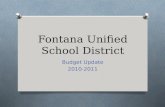 Fontana Unified School District Budget Update 2010-2011.