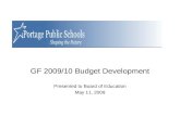 GF 2009/10 Budget Development Presented to Board of Education May 11, 2009.