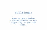 Bellringer Name as many Modern constellations in the night sky as you are able.