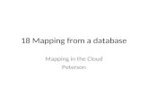 18 Mapping from a database Mapping in the Cloud Peterson.