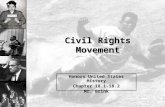 Civil Rights Movement Honors United States History Chapter 18.1-18.2 Mr. Brink.