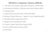 1 MN20211: Corporate Finance 2009/10: 1.Revision: Investment Appraisal, Portfolio, CAPM (AB). 2. Investment flexibility, Decision trees, Real Options (RF).