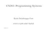 CS202 1-1 CS202: Programming Systems Karla Steinbrugge Fant karlaf.