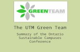 The UTM Green Team Summary of the Ontario Sustainable Campuses Conference.