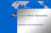 Waves and Water Dynamics Essentials of Oceanography.