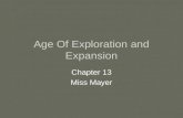 Age Of Exploration and Expansion Chapter 13 Miss Mayer.
