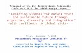 Proposal on the 21 st International Metropolis Conference 2016 in Aichi-Nagoya, Japan “Exploring wisdoms for mutual trust and sustainable future through.