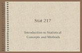 1 Stat 217 Introduction to Statistical Concepts and Methods.