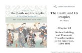 The Earth and Its Peoples 3 rd edition Chapter 24 Nation Building and Economic Transformation in the Americas, 1800-1890 Cover Slide Copyright © Houghton.