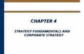 CHAPTER 4 STRATEGY FUNDAMENTALS AND CORPORATE STRATEGY.