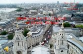 ROUND LONDON Sightseeing Tour Welcome to the Capital of Great Britain The 16 th of April Monday.