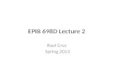 EPIB 698D Lecture 2 Raul Cruz Spring 2013. 2 SAS functions SAS has over 400 functions, with the following general form: Function-name (argument, argument,