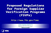 Proposed Regulations for Foreign Supplier Verification Programs (FSVPs) .