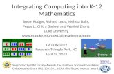 Integrating Computing into K-12 Mathematics Susan Rodger, Richard Lucic, Melissa Dalis, Peggy Li, Chitra Gadwal and Wenhui Zhang Duke University .