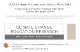 POLICIES AND IMPLICATIONS CLIMATE CHANGE EDUCATION RESEARCH J. Randy McGinnis, Emily Hestness, Wayne Breslyn, Chris McDonald University of Maryland, College.