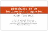 Main findings Eurolib Annual Meeting Den Haag, 12-13 June 2014 Francesca Rio (European Parliaments Research Services) Survey on tender procedures in EU.