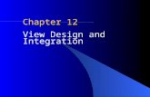 Chapter 12 View Design and Integration. McGraw-Hill/Irwin © 2004 The McGraw-Hill Companies, Inc. All rights reserved. Outline Motivation for view design.