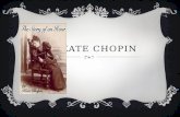 KATE CHOPIN. GUIDED QUESTION  In what ways were women limited in 19 th - century America?