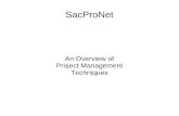 SacProNet An Overview of Project Management Techniques.