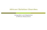 African Christian Churches Integration and Adaptation of African Newcomers.