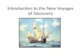 Introduction to the New Voyages of Discovery. Statement 1 1. Christopher Columbus was the first explorer to cross the Atlantic Ocean. TRUE or FALSE?