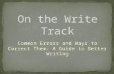 Common Errors and Ways to Correct Them: A Guide to Better Writing.