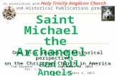 Saint Michael the Archangel and All Angels In association with Holy Trinity Anglican Church Raymond Historical Publications presents Tom Raymond Part I.