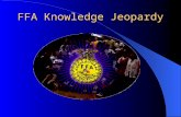 FFA Knowledge Jeopardy Jeopardy With your host, Mr. C “Intro To FFA”