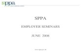 Www.sppa.gov.uk SPPA EMPLOYER SEMINARS JUNE 2008.