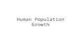 Human Population Growth. The Carrying Capacity of Earth? The carrying capacity of Earth is not known and at present it is impossible to determine when.