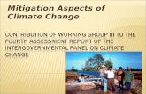 Mitigation Aspects of Climate Change 1.  Greenhouse gas (GHG) emission trends  Mitigation in the short and medium term, across different economic sectors.