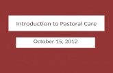 Introduction to Pastoral Care October 15, 2012. Shadowlands.
