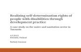 Realizing self-determination rights of people with disabilities through development practice A case study on the water and sanitation sector in Tanzania.