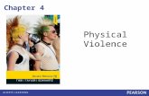 Chapter 4 Physical Violence. Introduction Myths cloud our understanding of physical violence –E.g. African Americans are more likely to kill whites; women.