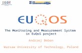 The Monitoring and Measurement System in EuQoS project Andrzej Beben Warsaw University of Technology, Poland.